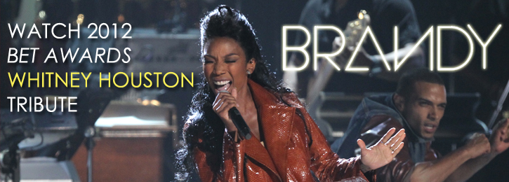 Brandy: BET Awards Whitney Houston Tribute