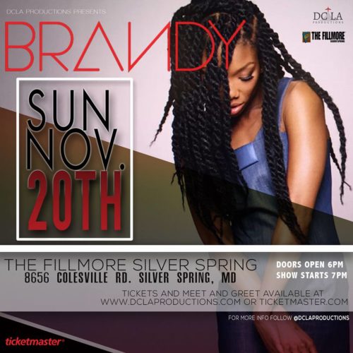 The Brandy Blog! EVENT Brandy Live at THE FILLMORE (11/20 Washington